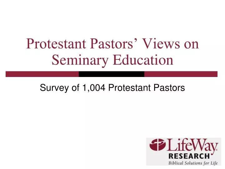 protestant pastors views on seminary education