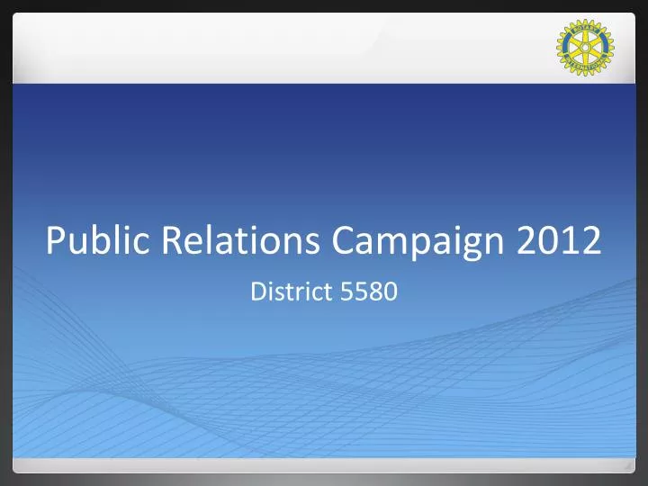 public relations campaign 2012
