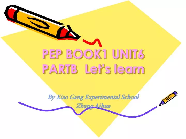 pep book1 unit6 partb let s learn