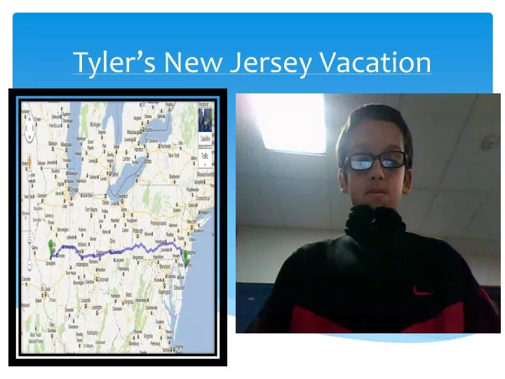 tyler s new jersey vacation