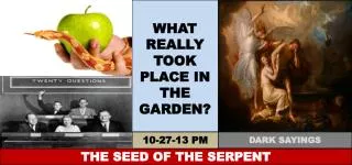 WHAT REALLY TOOK PLACE IN THE GARDEN?