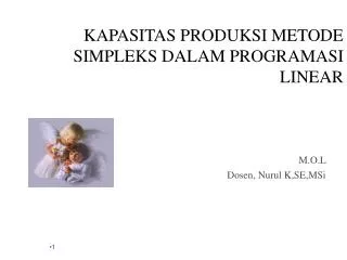 kapasitas produksi metode simpleks dalam programasi linear