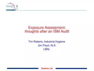 Exposure Assessment: thoughts after an ISM Audit
