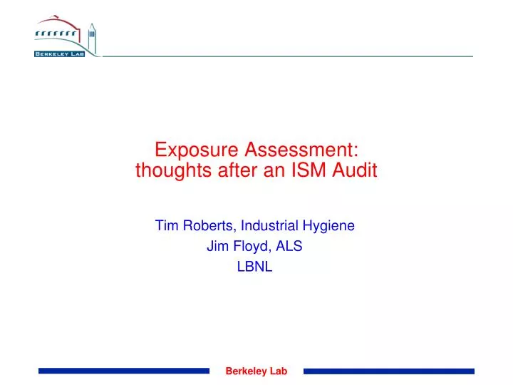 exposure assessment thoughts after an ism audit