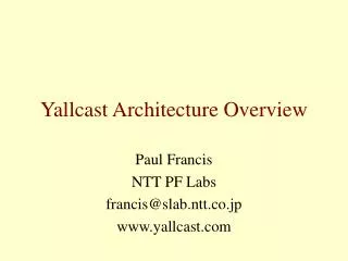 Yallcast Architecture Overview