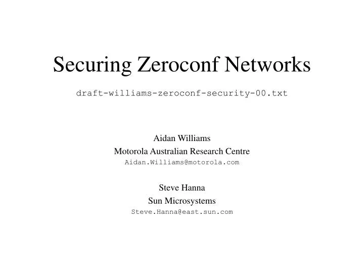 securing zeroconf networks draft williams zeroconf security 00 txt