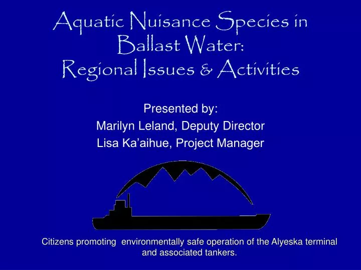 aquatic nuisance species in ballast water regional issues activities