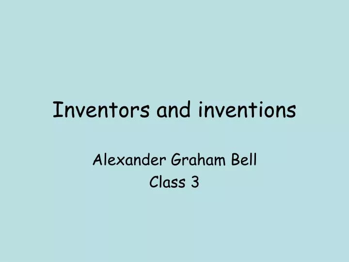 inventors and inventions
