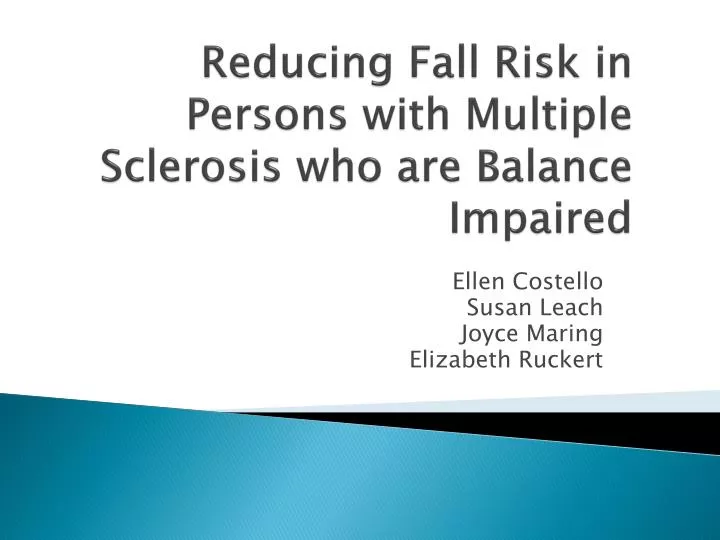 reducing fall risk in persons with multiple sclerosis who are balance impaired