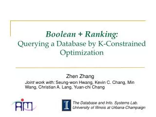 Boolean + Ranking: Querying a Database by K-Constrained Optimization
