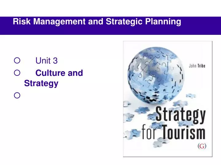 unit 3 culture and strategy