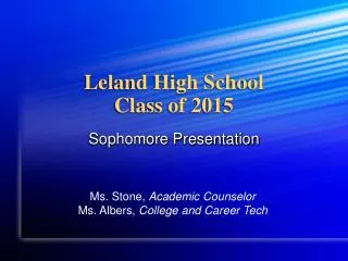 Leland High School Class of 2015