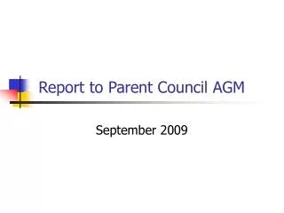Report to Parent Council AGM