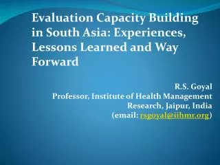 Evaluation Capacity Building in South Asia: Experiences, Lessons Learned and Way Forward