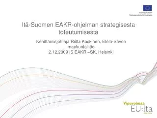 it suomen eakr ohjelman strategisesta toteutumisesta