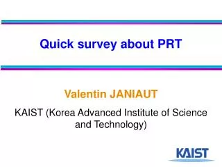 Quick survey about PRT