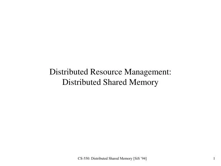 distributed resource management distributed shared memory