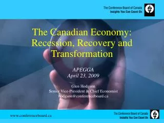 The Canadian Economy: Recession, Recovery and Transformation