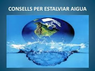 consells per estalviar aigua