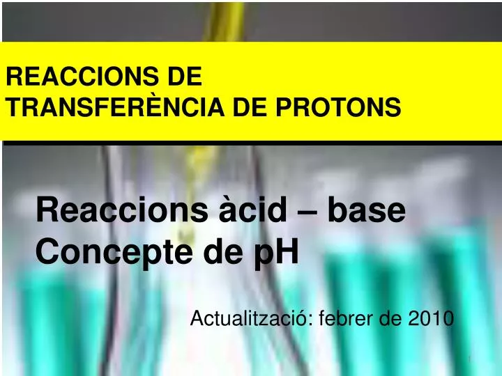 reaccions de transfer ncia de protons