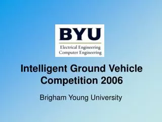 Intelligent Ground Vehicle Competition 2006