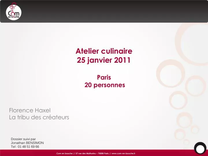 atelier culinaire 25 janvier 2011 paris 20 personnes