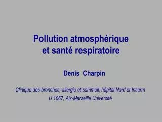 pollution atmosph rique et sant respiratoire
