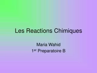 les reactions chimiques
