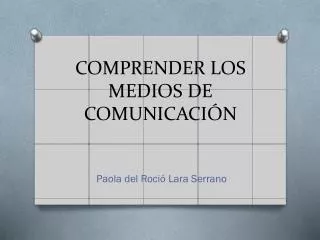 comprender los medios de comunicaci n