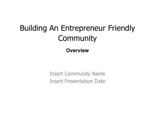 Building An Entrepreneur Friendly Community