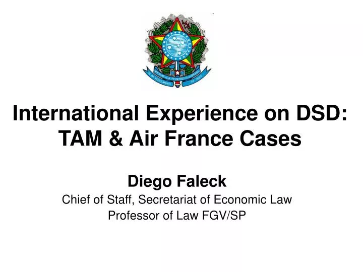 international experience on dsd tam air france cases