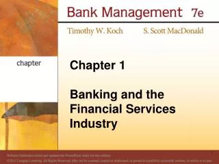 Chapter 1 Banking and the Financial Services Industry