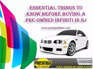 Essential things to know before buying a pre owned infiniti