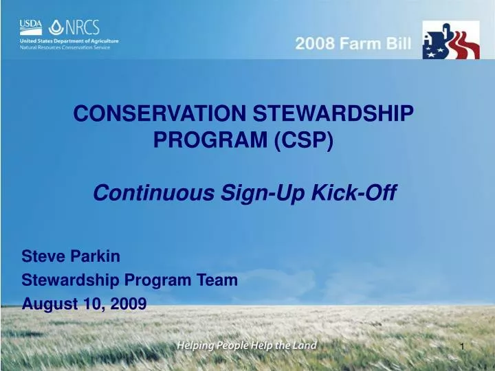 conservation stewardship program csp continuous sign up kick off