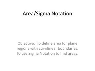 Area/Sigma Notation