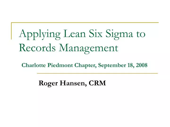 applying lean six sigma to records management