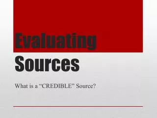 Evaluating Sources