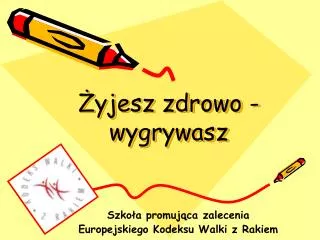 yjesz zdrowo wygrywasz