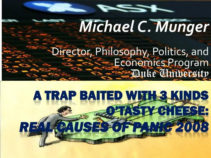 michael c munger director philosophy politics and economics program duke university