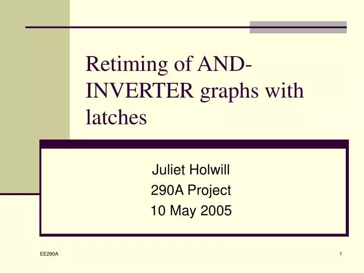 retiming of and inverter graphs with latches