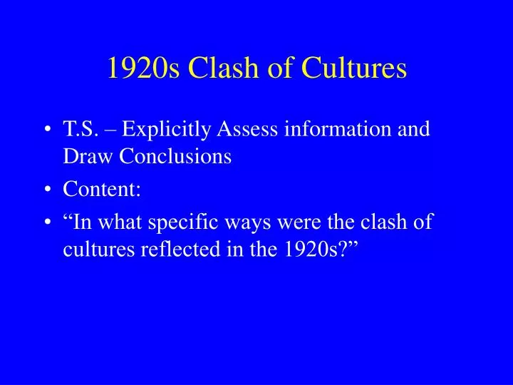 1920s clash of cultures