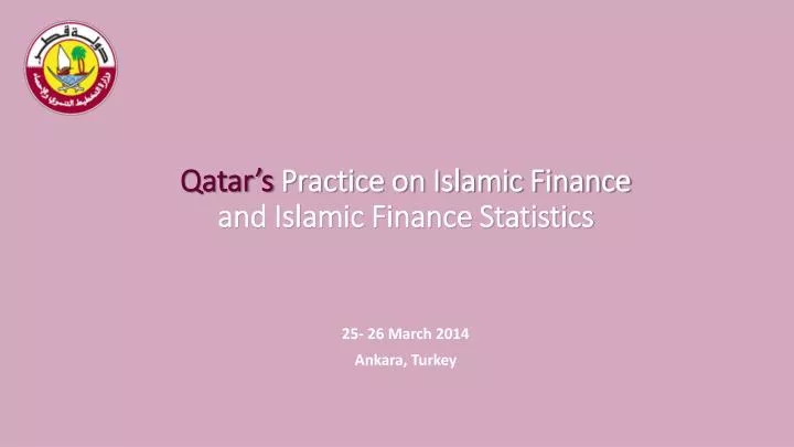 qatar s practice on islamic finance and islamic finance statistics