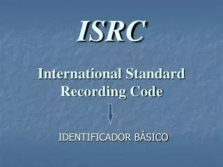 isrc international standard recording code