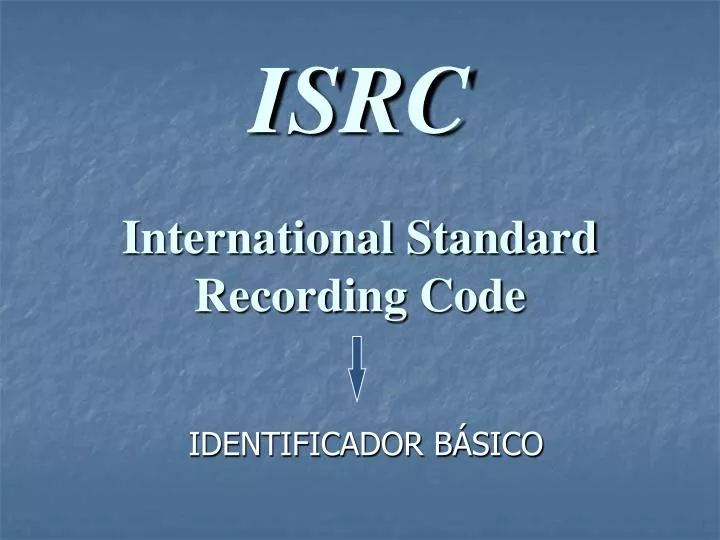 isrc international standard recording code