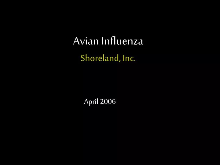 avian influenza shoreland inc