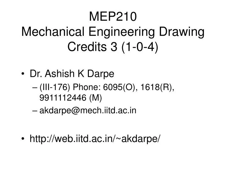 mep210 mechanical engineering drawing credits 3 1 0 4