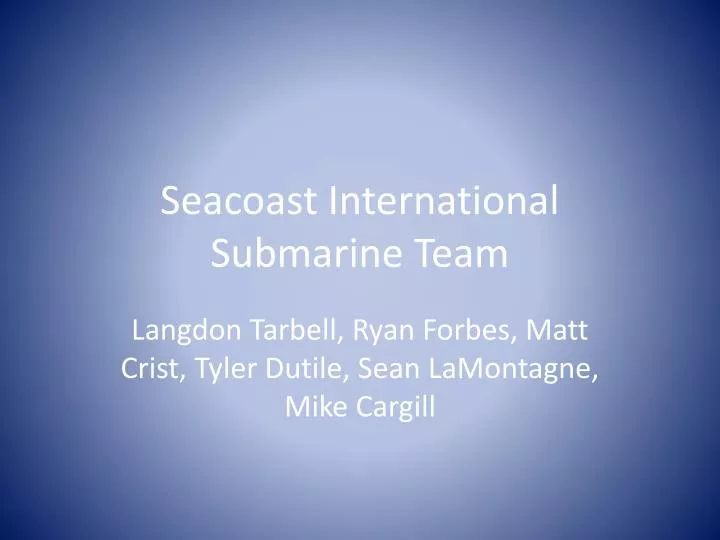 seacoast international submarine team