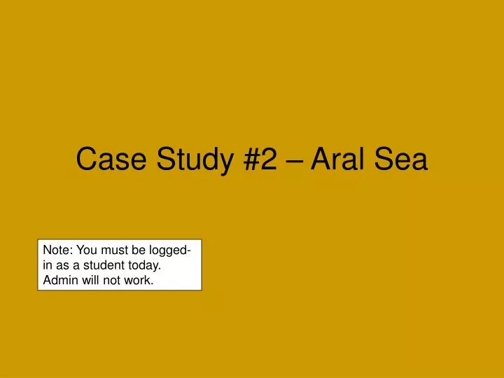case study 2 aral sea