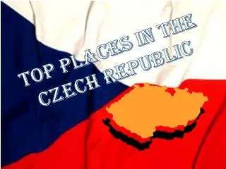 TOP places in the Czech republic
