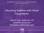 Educating Students with Visual Impairments: - slide 1
